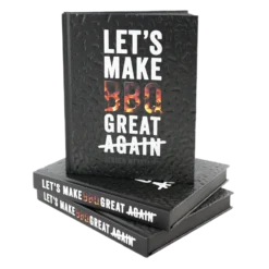The Bastard Kochbuch "Let's Make BBQ Great Again"